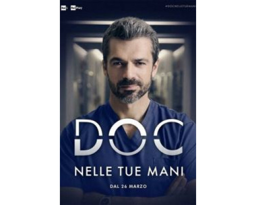 DOC - Nelle tue mani 1-3 сезон смотреть онлайн DOC - Nelle tue mani 1-3 сезон смотреть онлайн
