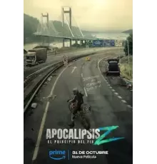 Апокалипсис Z: Начало конца (2024)
