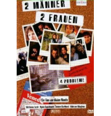 Двое мужчин, две женщины – 4 проблемы? (1998)