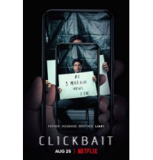 Кликбейт 1 сезон  (2021)