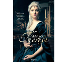 Мария Терезия 1 сезон  (2017)