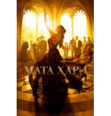 Мата Хари 1 сезон  (2016)