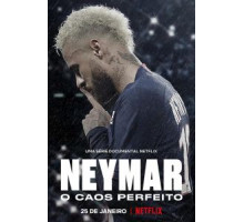 Неймар: идеальный хаос 1 сезон  (2022)