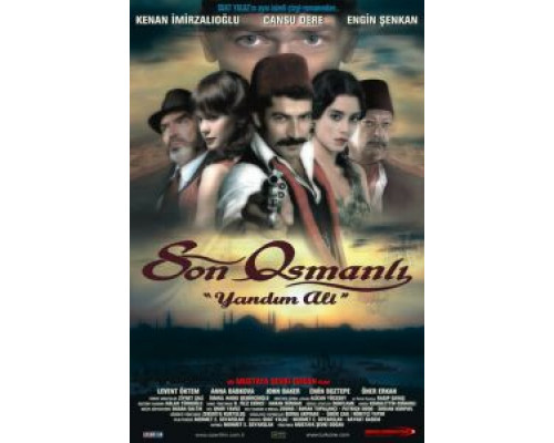 Последний оттоман: Яндим Али смотреть онлайн Последний оттоман: Яндим Али смотреть онлайн
