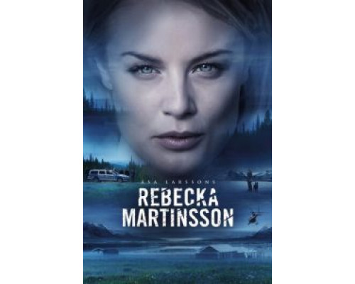 Ребекка Мартинссон 1-2 сезон смотреть онлайн Ребекка Мартинссон 1-2 сезон смотреть онлайн