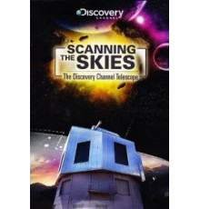 Сканируя небо: Телескоп Discovery Channel (2012)