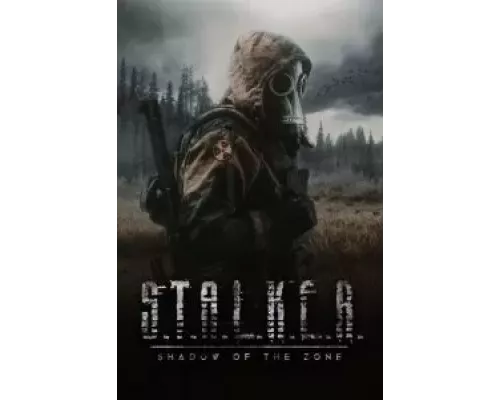 Сталкер. Тень Чернобыля смотреть онлайн Сталкер. Тень Чернобыля смотреть онлайн